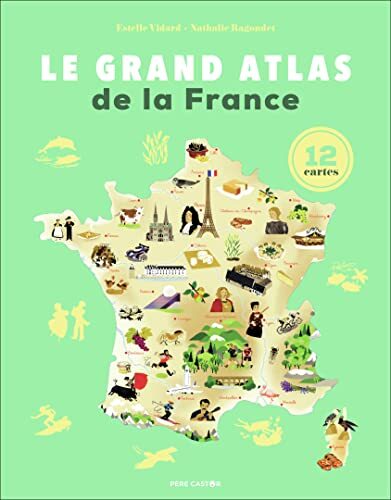 le grand atlas de la france  