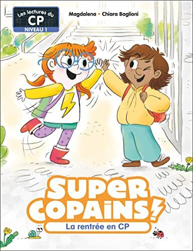 super copains ! la rentrée en cp