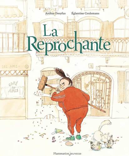 la reprochante  