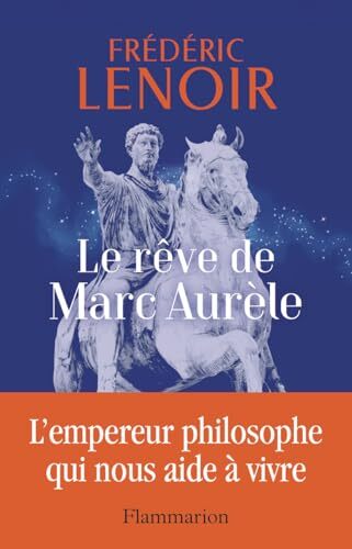 le rêve de marc aurèle  