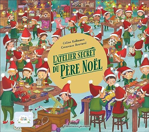 l' atelier secret du père noël  