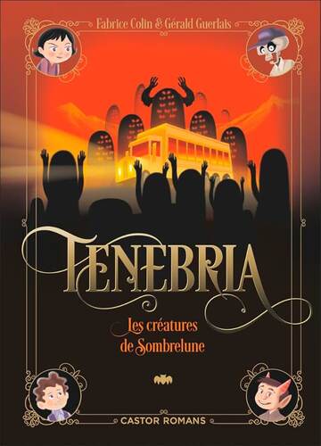 les créatures de sombrelune  
