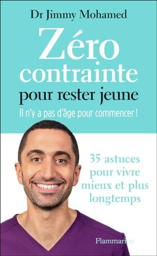 zéro contrainte pour rester jeune
