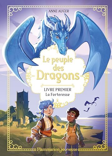 le peuple des dragons t1 la forteresse   [1]
