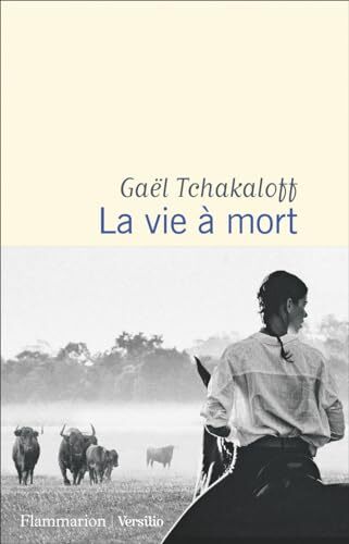 la vie à mort  