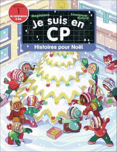 je suis en cp - histoires pour noël