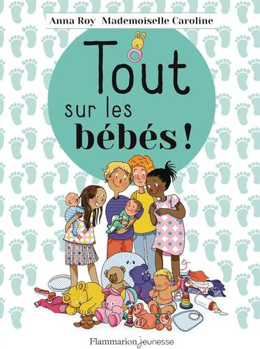 tout sur les bébés !