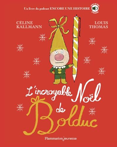 l' incroyable noël de bolduc  