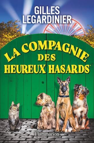 la compagnie des heureux hasards  