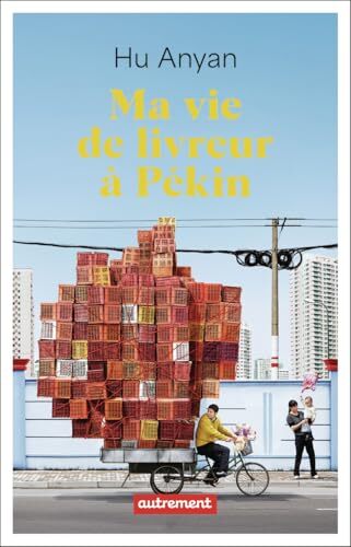 ma vie de livreur à pékin