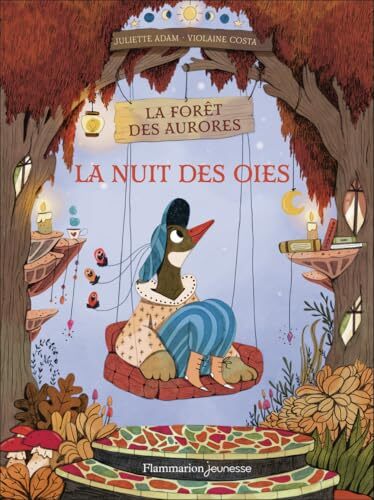 la forêt des aurores  la)-vol 1 : nuit des oies  