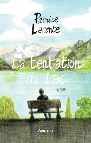 la tentation du lac  