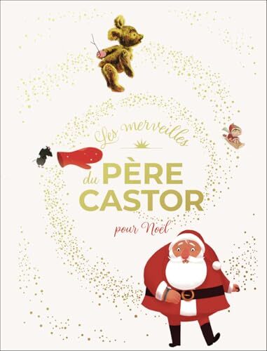 les merveilles du père castor pour noël  