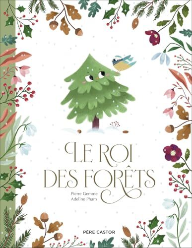 le roi des forêts  