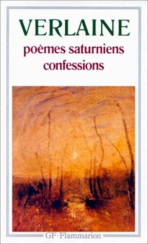 poèmes saturniens - confessions