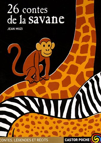 26 contes de la savane [1045]