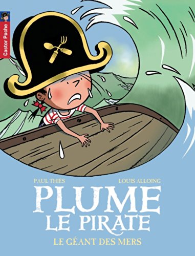 plume le pirate : le géant des mers