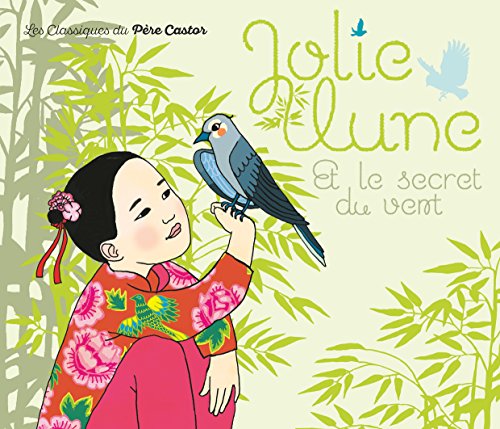 jolie lune et le secret du vent
