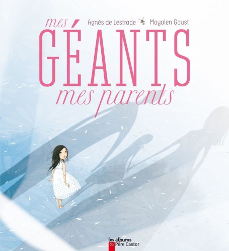 mes géants mes parents