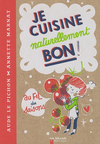 je cuisine naturellement bon !