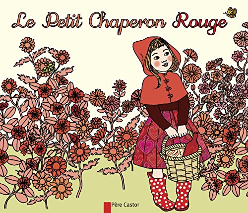 le petit chaperon rouge  