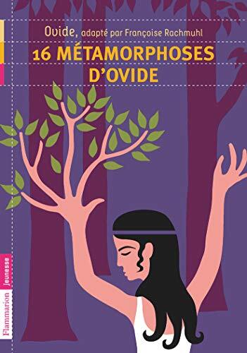 16 [seize] métamorphoses d'ovide