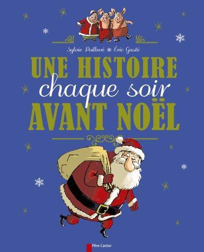 une histoire chaque soir avant noël  