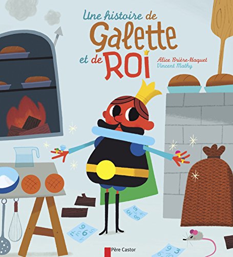 une histoire de galette et de roi  