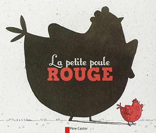 la petite poule rouge  