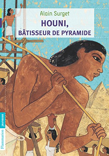 houni, bâtisseur de pyramides