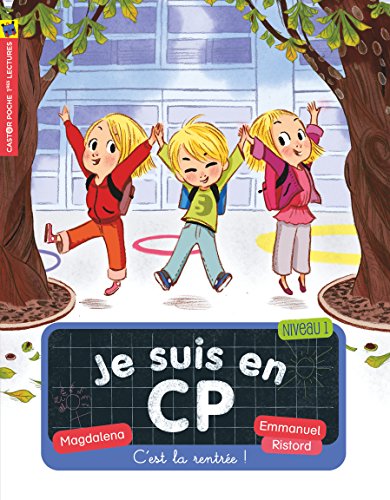 c'est la rentrée ! (je suis en cp) [1]