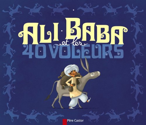ali baba et les 40 voleurs
