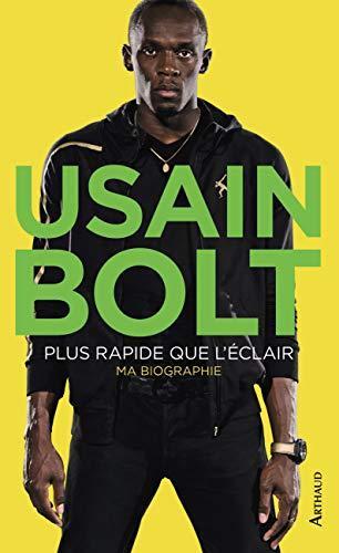 usain bolt, plus rapide que l'éclair
