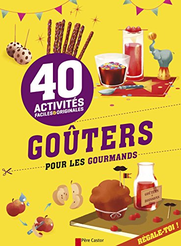 goûters pour les gourmands