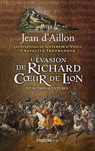 l' evasion de richard coeur de lion  