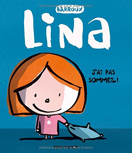 lina, j'ai pas sommeil