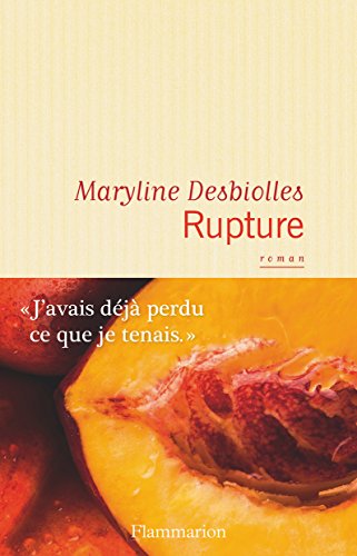 rupture / roman