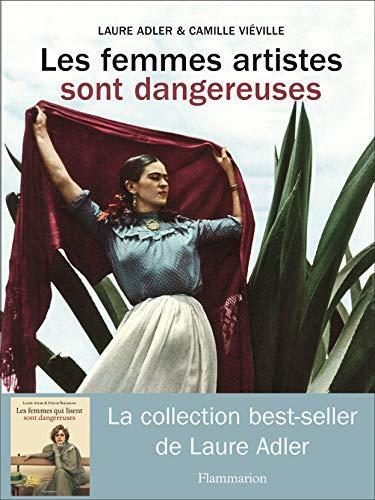 les femmes artistes sont dangereuses  