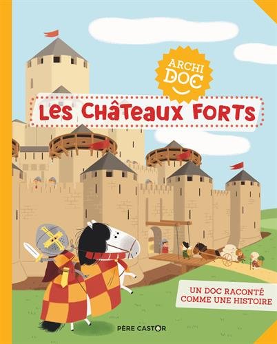 les châteaux forts  