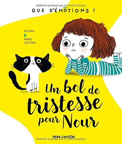 un bol de tristesse pour nour  