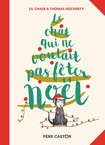 le chat qui ne voulait pas fêter noël  
