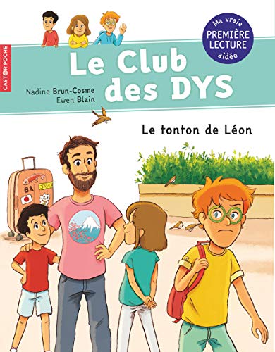 le club des dys / le tonton de léon / 1res lectures  