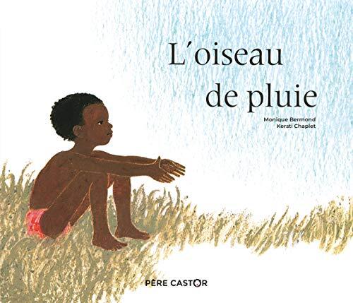 l' oiseau de pluie  