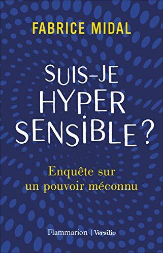 suis-je hypersensible ?