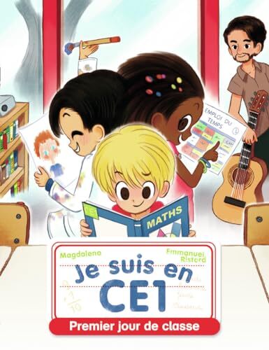 je suis en ce1 : premier jour de classe