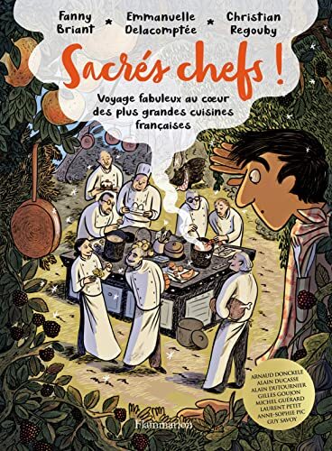 sacrés chefs !