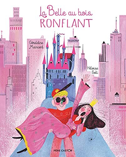 la belle au bois ronflant  