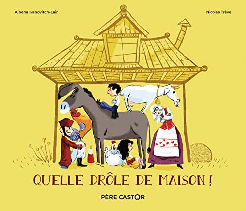 quelle drôle de maison ! [113]