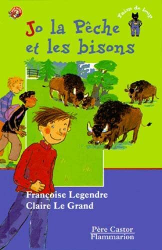 jo la pêche et les bisons