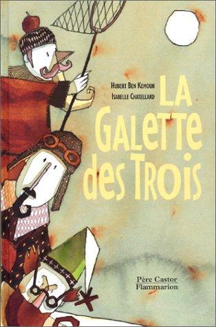 la galette des trois  